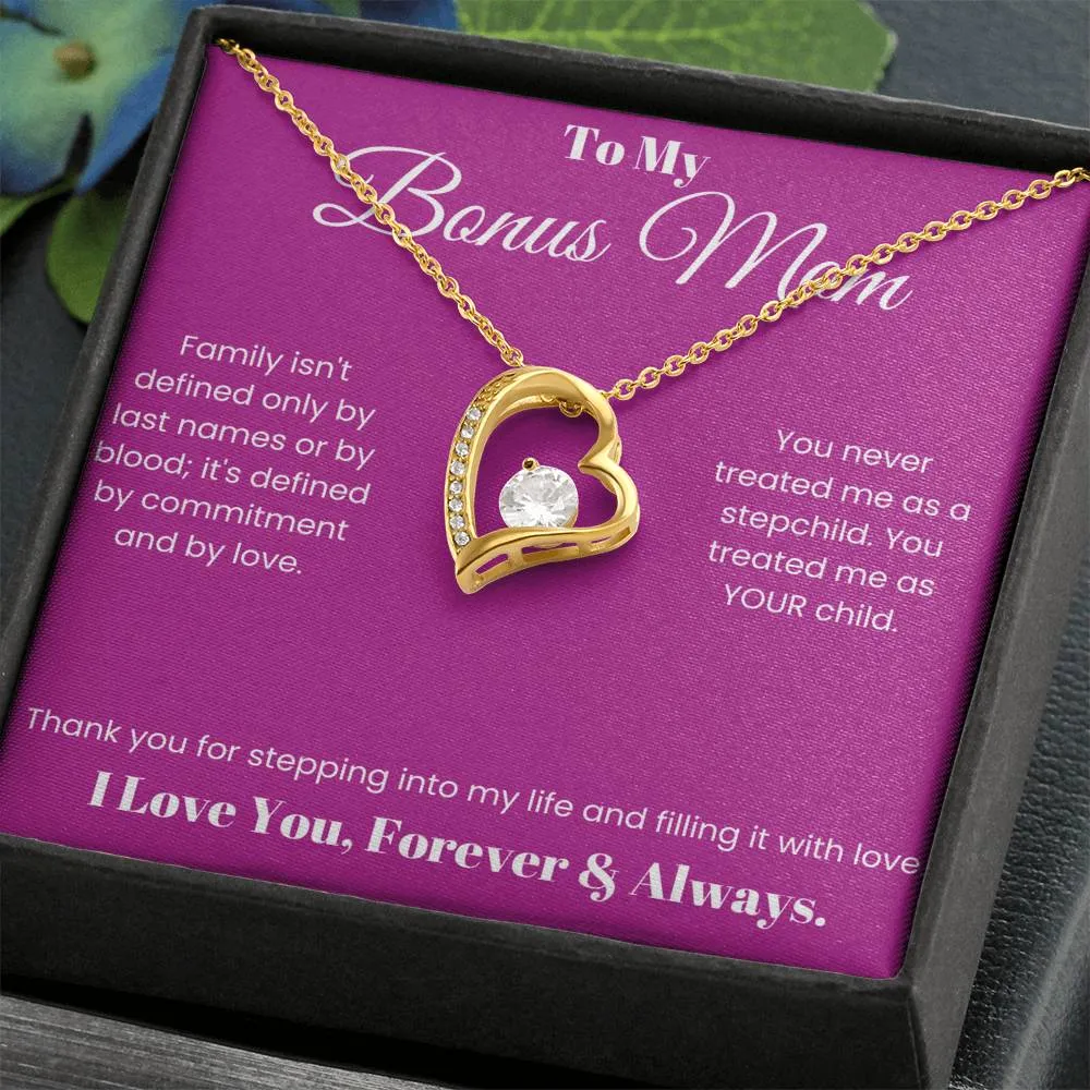 Bonus Mom Gift Heart Necklace You Never Treated Me As A Stepchild