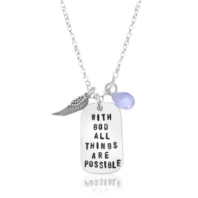 With God All Things Are Possible Necklace